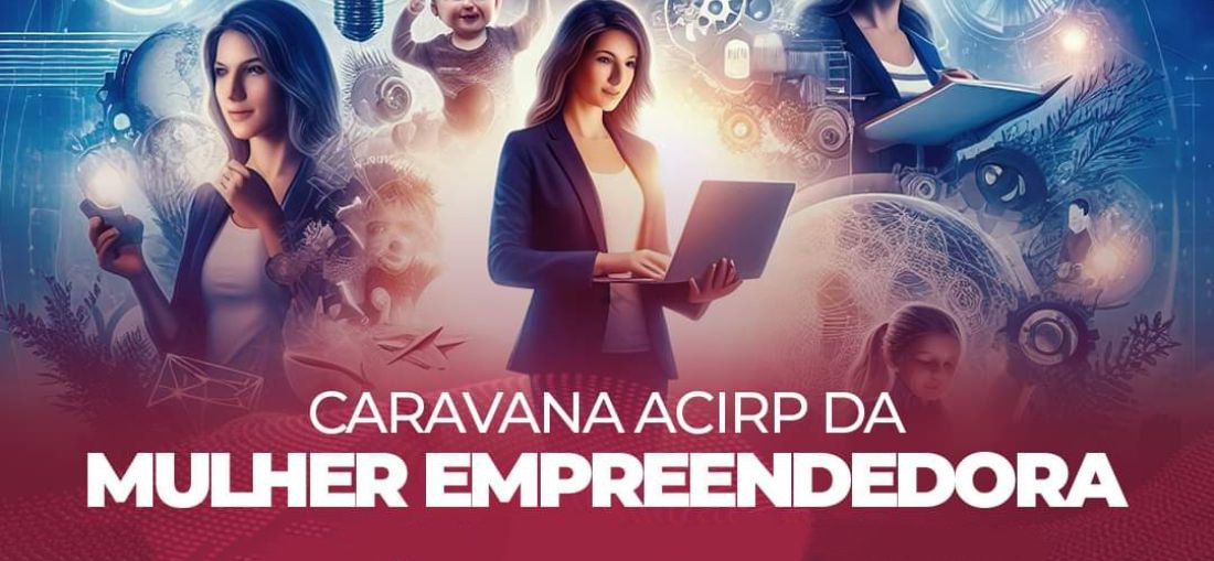 Plaza Shopping recebe a Caravana Acirp da Mulher Empreendedora