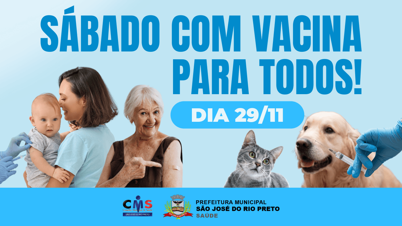 Rio Preto promove mais uma etapa da campanha “Sábado com Vacina”