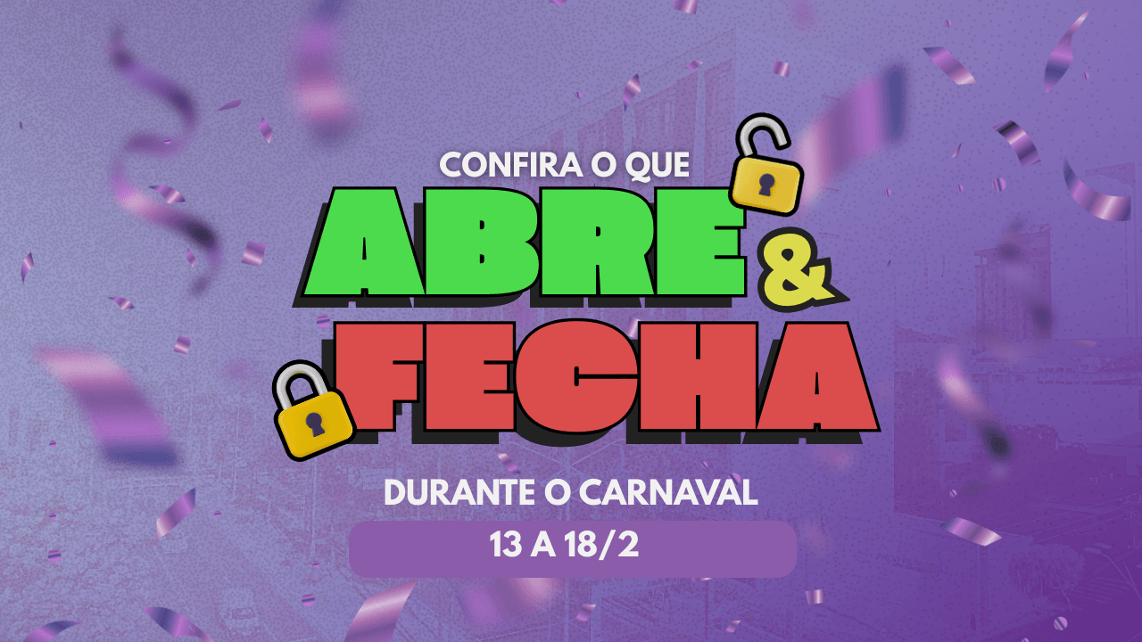 Confira o que abre e fecha no Carnaval em Rio Preto