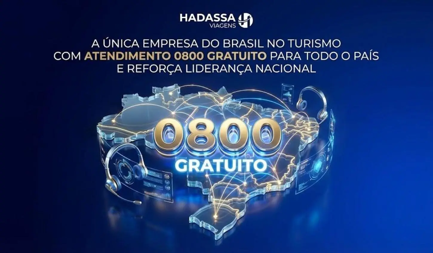 HADASSA VIAGENS INOVA NO TURISMO NACIONAL E SE TORNA A ÚNICA DO SETOR COM 0800 24 HORAS PARA ATENDIMENTO AO CLIENTE