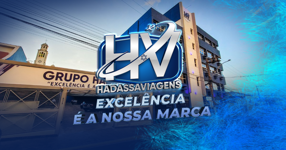 GRUPO HADASSA SE TORNA REFERENCIA MUNDIAL EM GESTÃO DE TURISMO