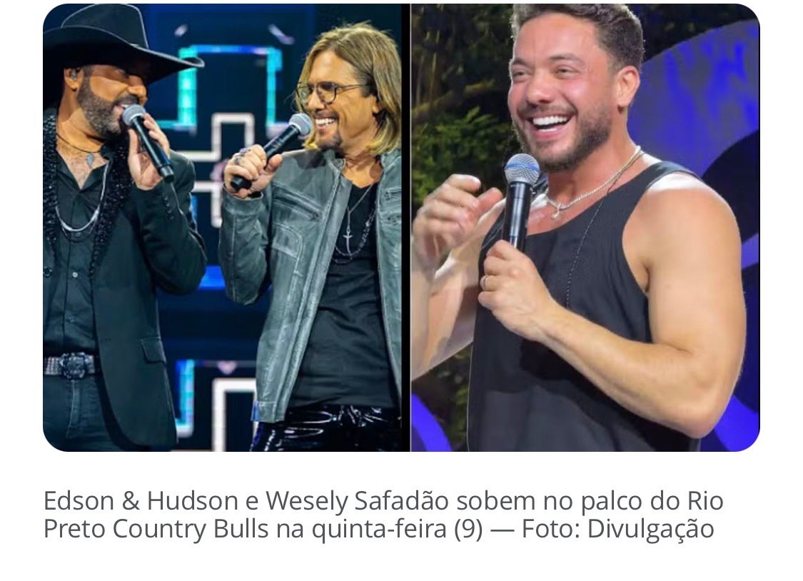 Edson & Hudson e Wesley Safadão se apresentam na segunda noite do Rio Preto Country Bulls