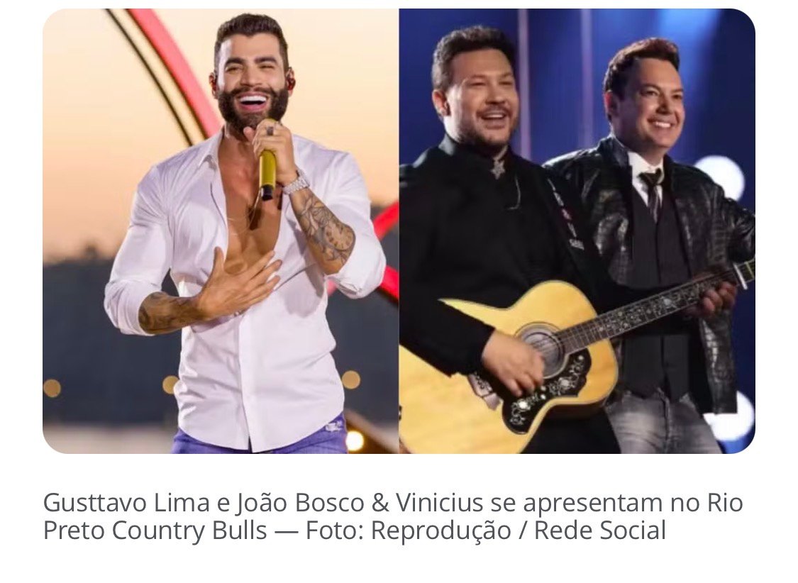 Rio Preto Country Bulls: Gusttavo Lima e João Bosco & Vinícius se apresentam neste sábado