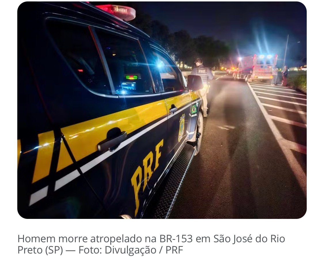 Homem morre atropelado na BR-153 em Rio Preto